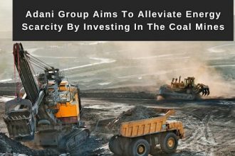 adani-group-aims-to-alleviate-energy-scarcity-by-investing-in-the-coal-mines